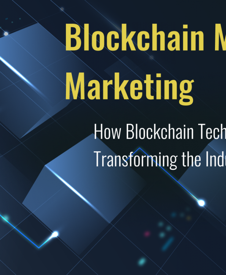 Blockchain Meets Marketing: How Blockchain Technology is Transforming the Industry